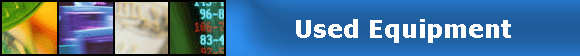                             Used Equipment